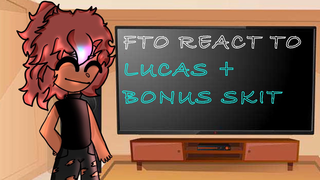 FTO React to Lucas ll Credits in video