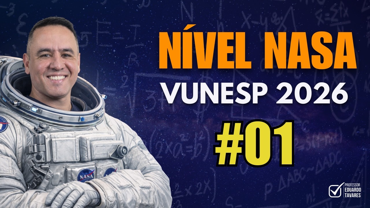 NÍVEL NASA #01 – As questões mais difíceis da Matemática VUNESP