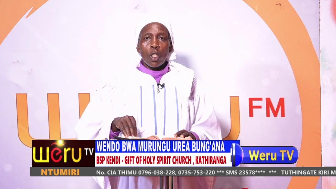 WENDO BWA MURUNGU UREA BUNG'ANA