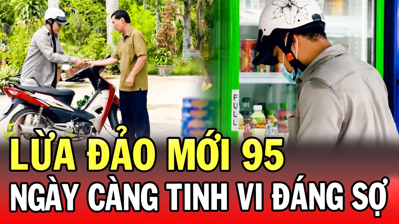Chuyện Cảnh Giác Tết 2026 | LỪA ĐẢO MỚI 95 | Phút Giây Cảnh Giác 2026 | Chuyện Cảnh Giác THVL