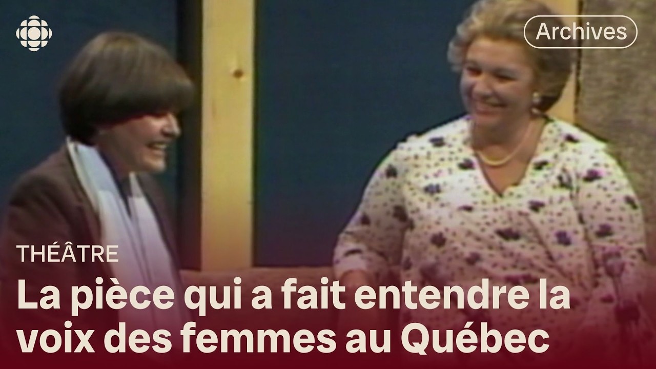 « La nef des sorcières » : les débuts du féminisme militant au théâtre québécois