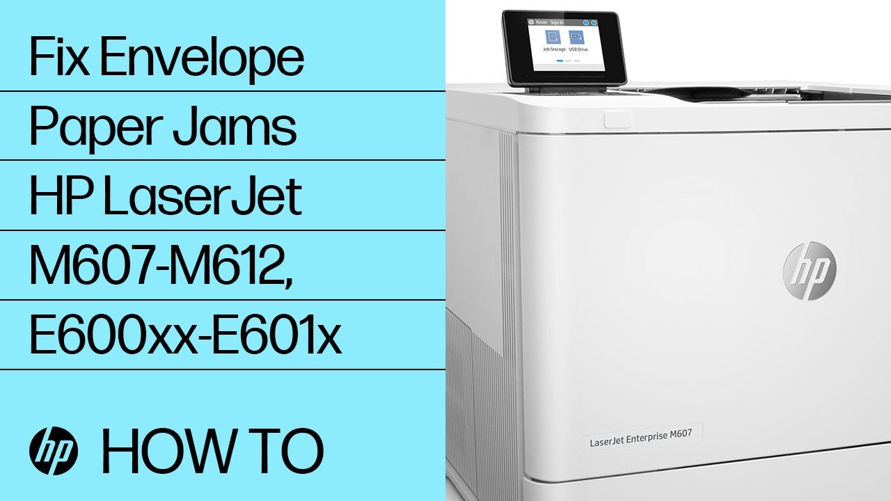 Clear Paper Jam in Envelope Feeder | HP LaserJet Enterprise M607-M612, Managed E600xx-E601xx | HP