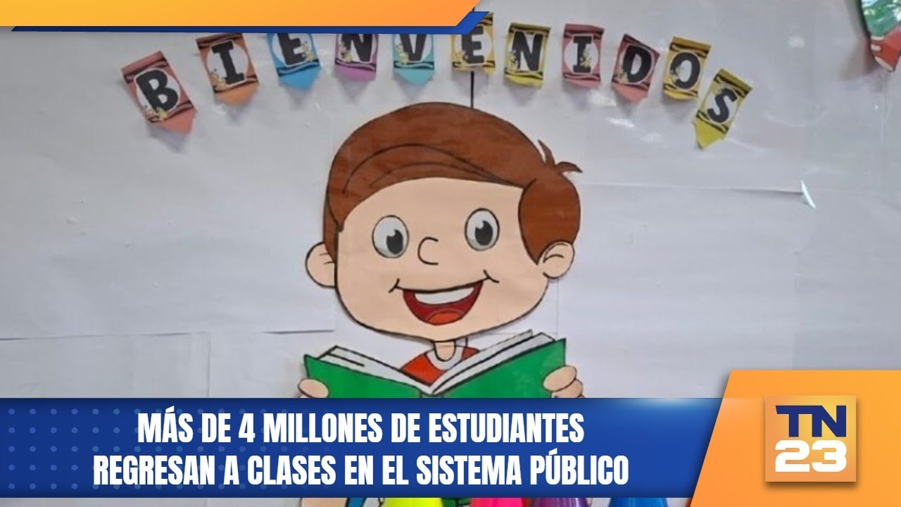 Más de 4 millones de estudiantes regresan a clases en el sistema público