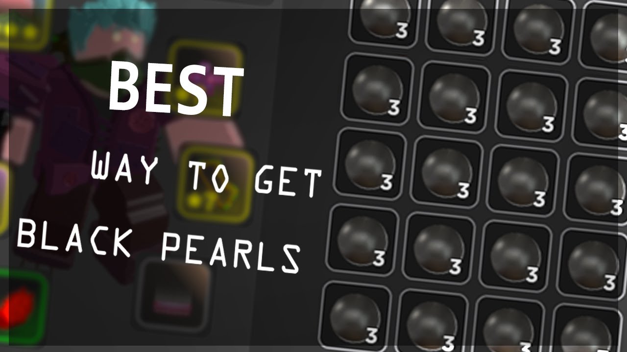 BEST WAY TO GET BLACK PEARLS! [CHECK PINNED COMMENT] | Vesteria