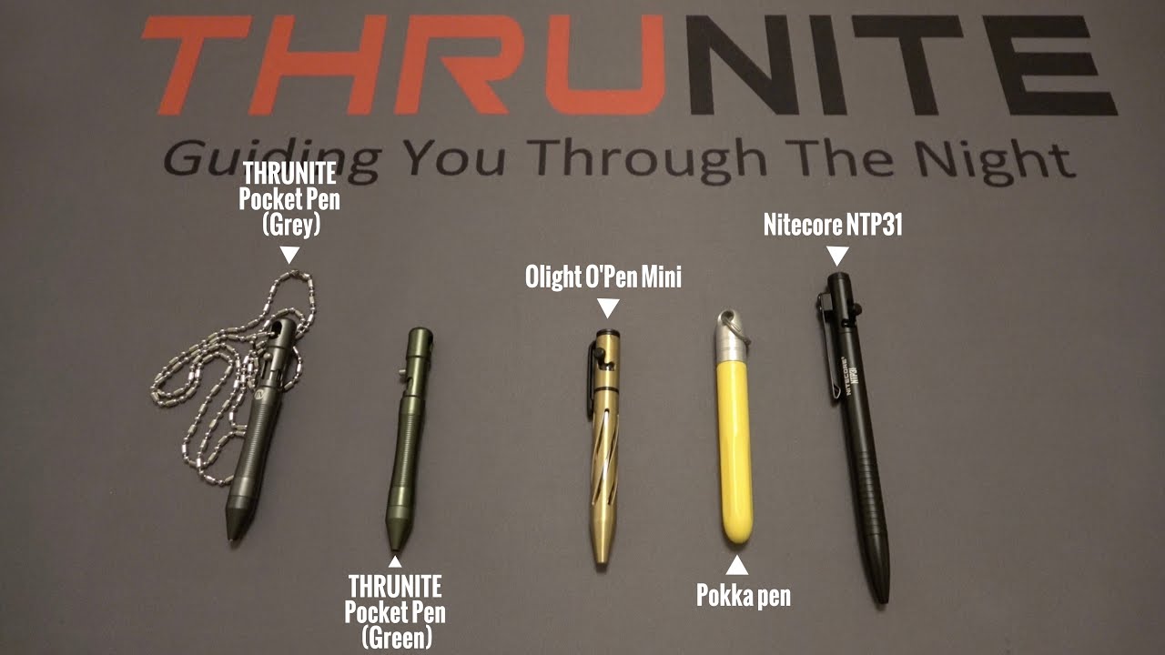 The Best Pocket Pen Comparison (THRUNITE, Olight O'Pen Mini, Nitecore NTP31 & Pokka pen)