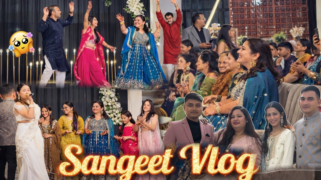 SANGEET VLOG🥳✨ #wedding #sangeet #sangeetvibes #weddingceremony 