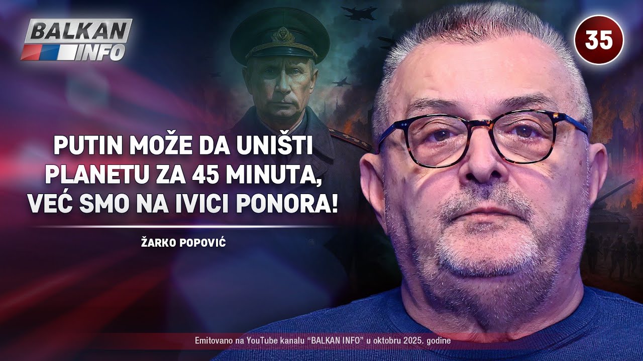 INTERVJU: Žarko Popović – Putin može da uništi planetu za 45 minuta, igraju se vatrom! (8.10.2025)