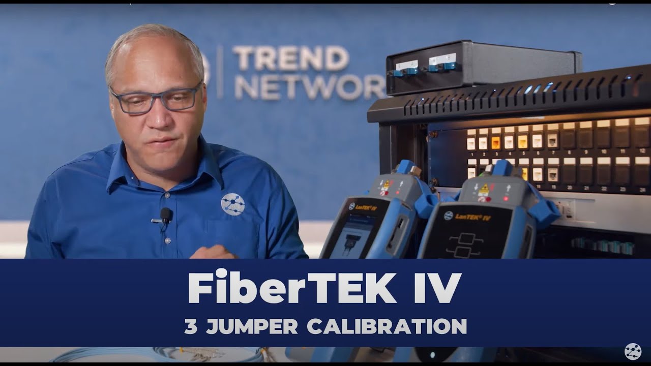 31 - FiberTEK IV - 3 Jumper Calibration