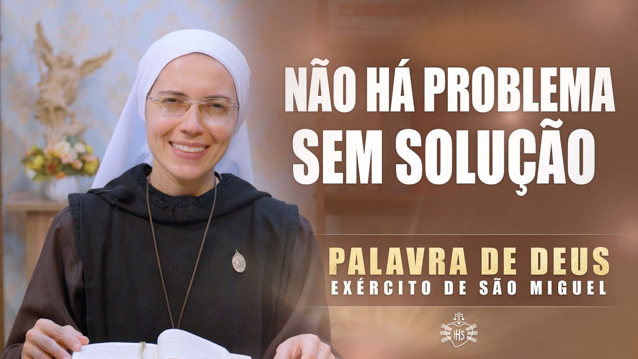 Não há problema sem solução (Jo 11,19-27) Palavra de Deus #353 | 29/07 | Instituto Hesed