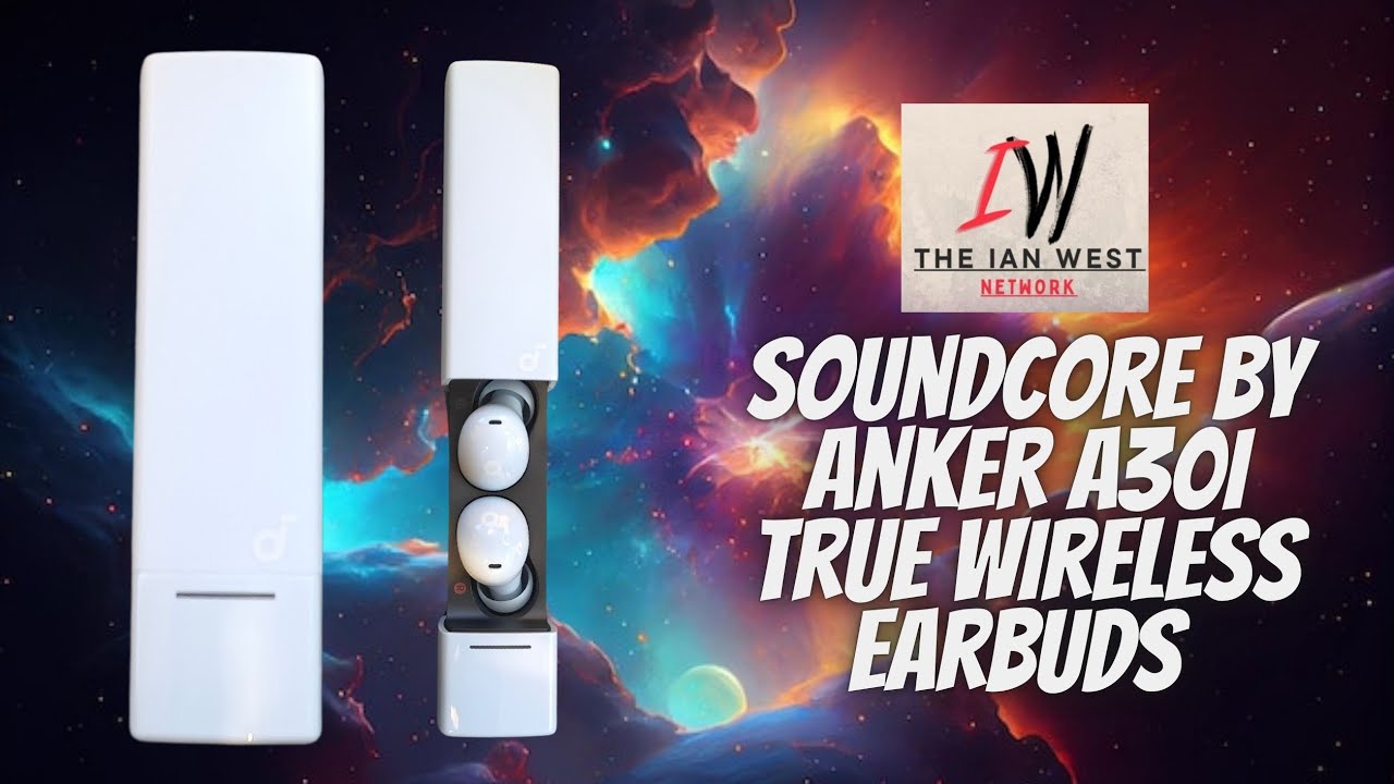 Soundcore By Anker A30i review