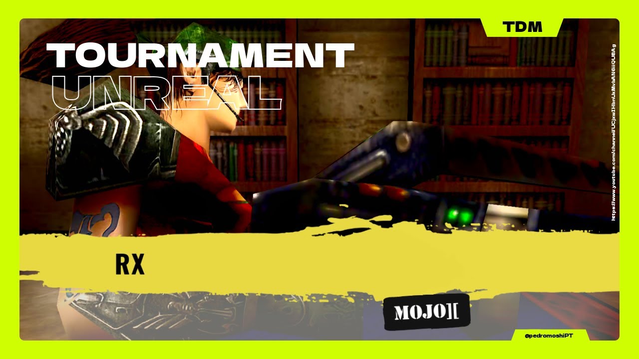 rX  -  Mojo][  - (TDM) ⌬ UT99 ⌬  ⦗2025.12.18⦘