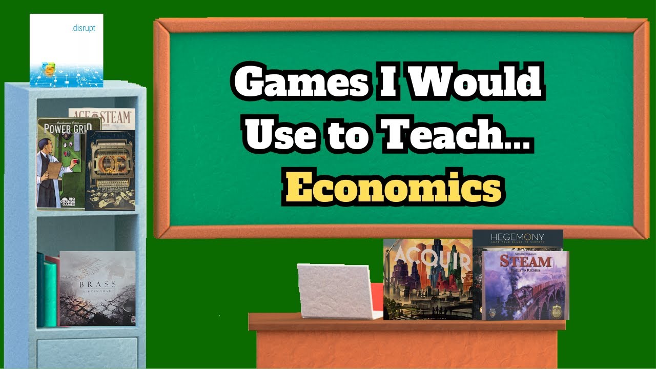 Games I Would Use to Teach if Money Were No Object... Economics