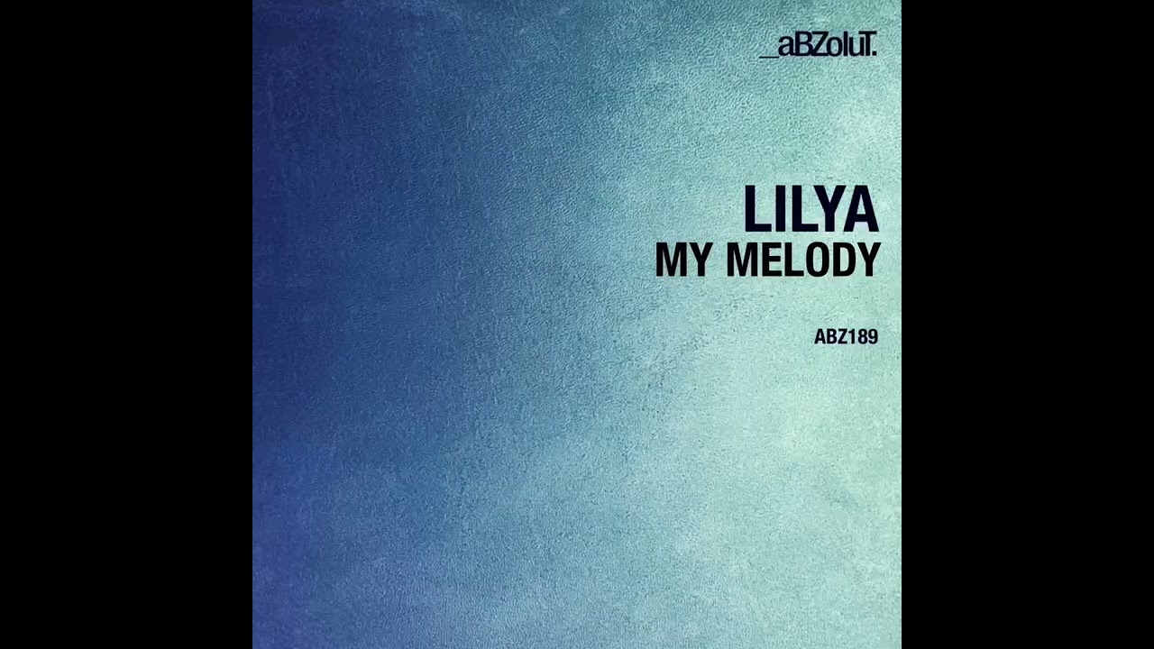 Lilya - My Melody