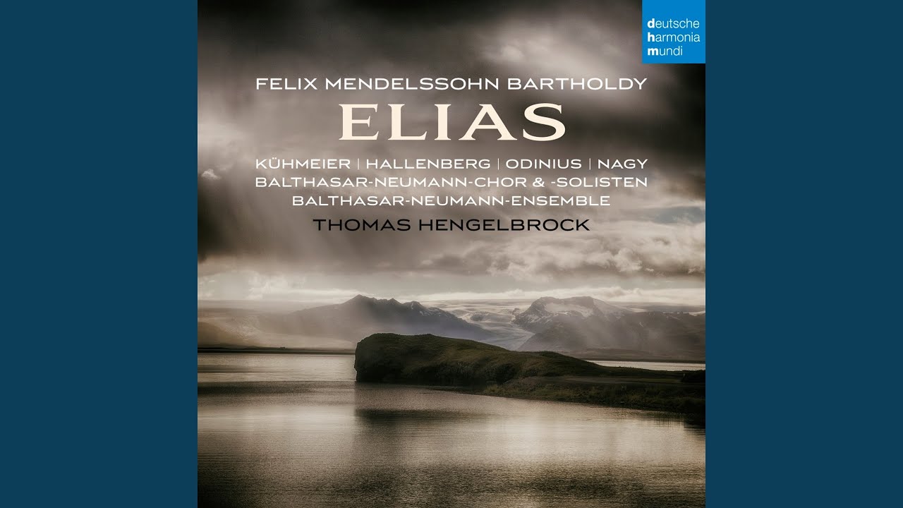 Elias, Op. 70: Teil II: Wer bis an das Ende beharrt
