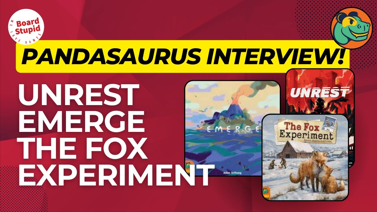 Emerge, Unrest, and The Fox Experiment by Pandasaurus Games. Interview at Spiel 2023
