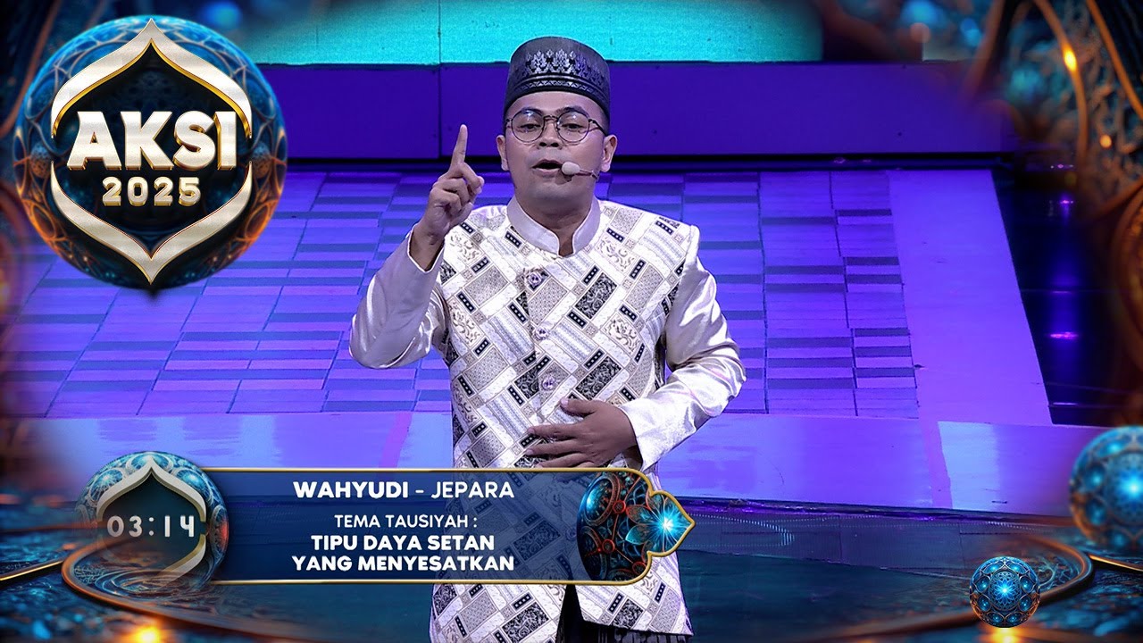 Molimo! Wahyudi-Jepara Ingatkan 5 Perkara Tipu Daya Setan Yang Menyesatkan! | Aksi Indosiar 2025