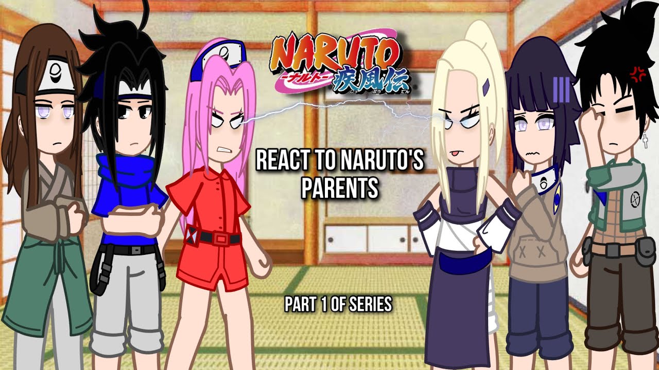 Naruto’s friends react to Naruto’s Parents | 🦊Naruto🍜 | Part 1/2 | leafyaxality