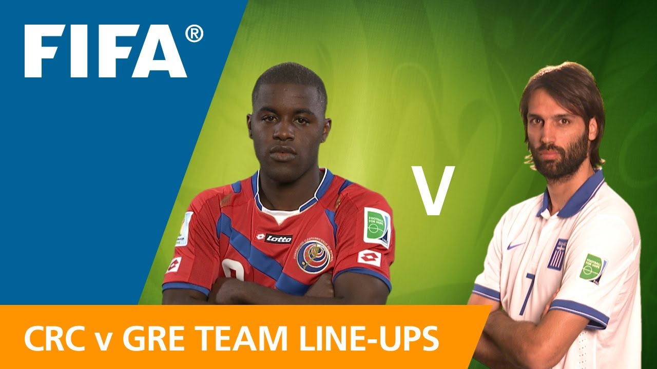 Costa Rica v. Greece - Team Line-Ups EXCLUSIVE