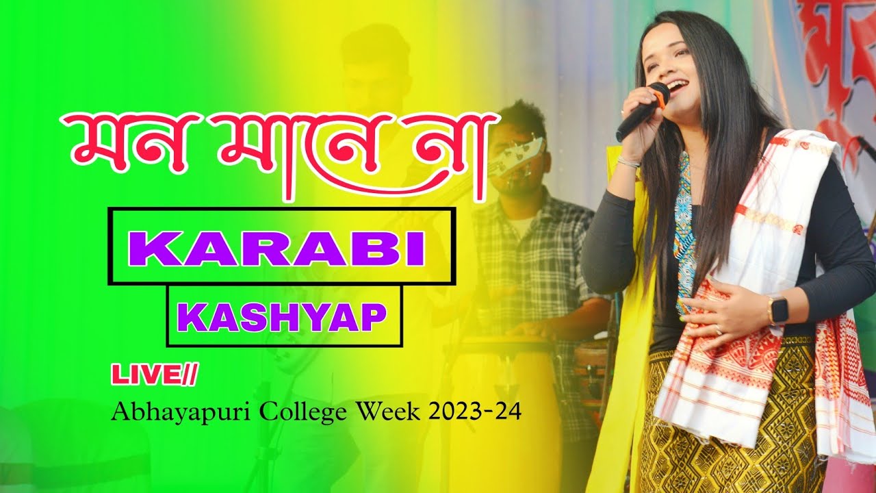 Mon Mane Naa ll KARABI KASHYAP ll LIVE ll Abhayapuri College week 2023-24