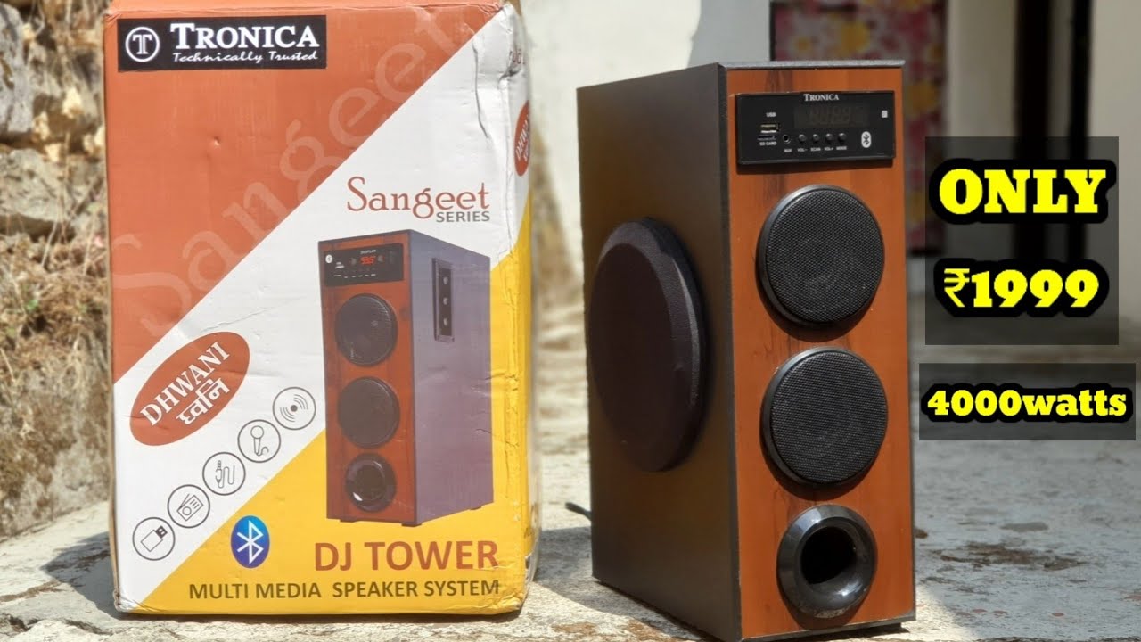 Tronica DHWANI DJ TOWER SPEAKER⚡UNBOXING/REVIEW/DETAIL SOUND/BASS TEST⚡ONLY ₹1999