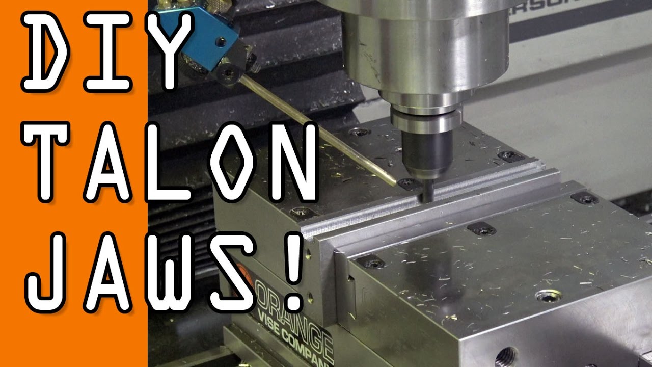 Machining DIY Talon Jaws!   WW126