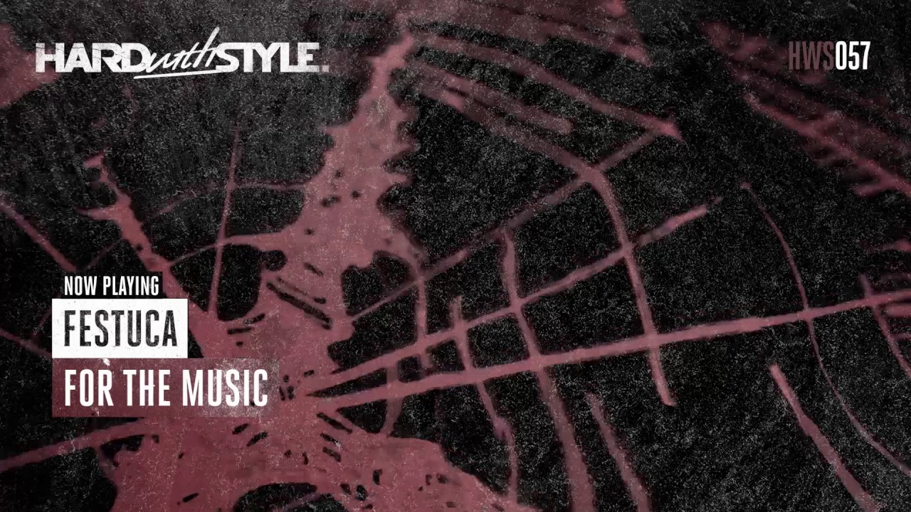 Festuca - For The Music