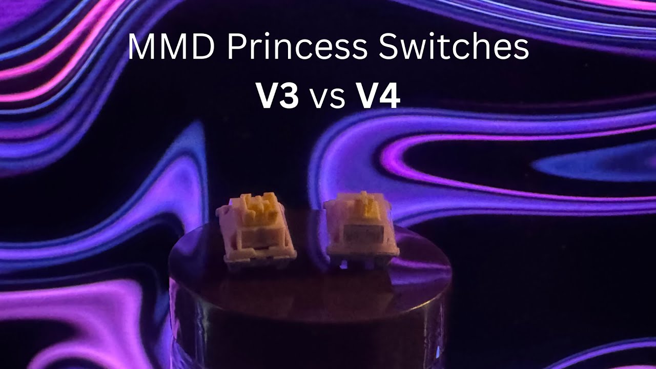 Lucky65 MMD Princess Switches V3 vs V4 Comparison Sound Test