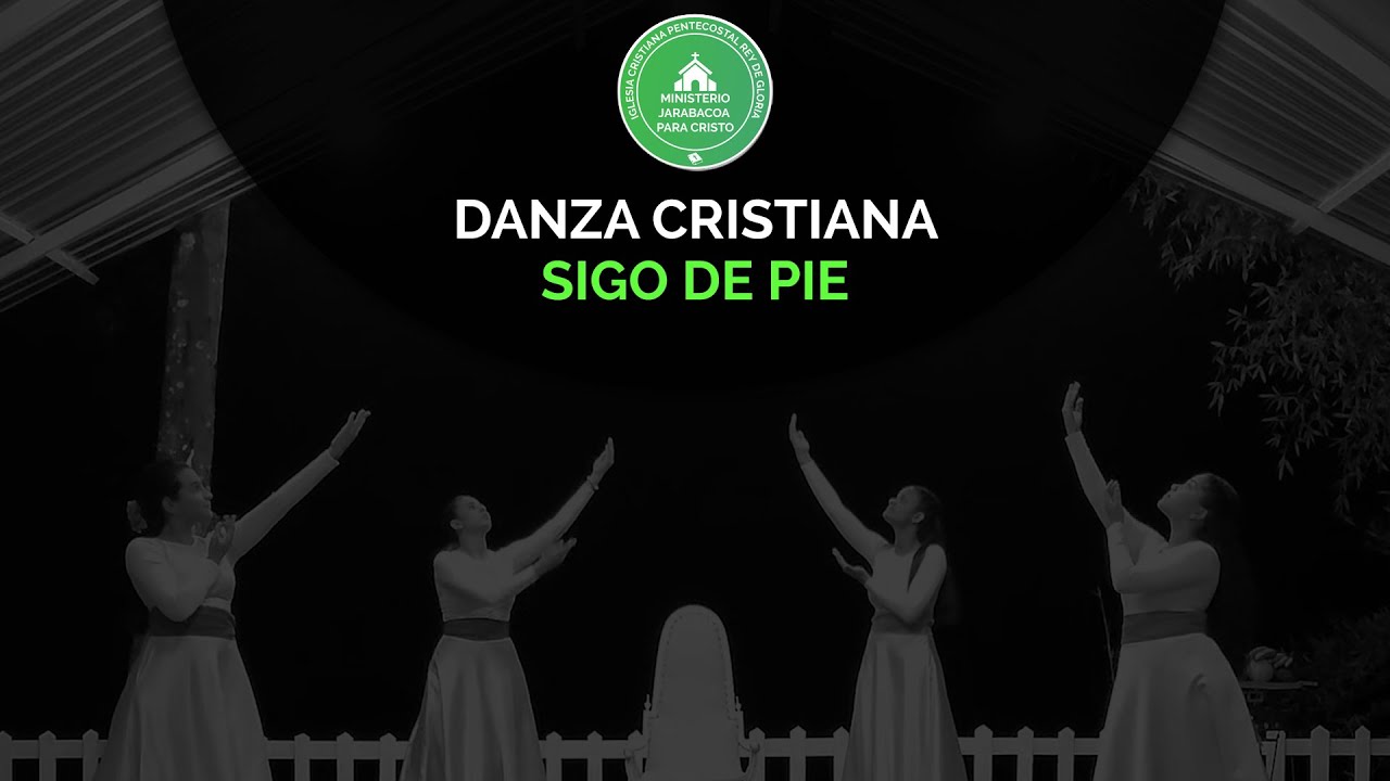 Danza Cristiana - Sigo De Pie (Marnellys Ocasio)