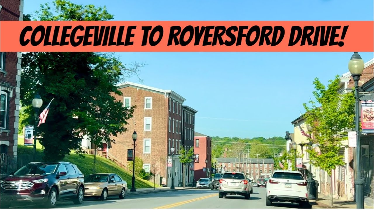 COLLEGEVILLE to ROYERSFORD Drive! Montgomery County Pennsylvania!