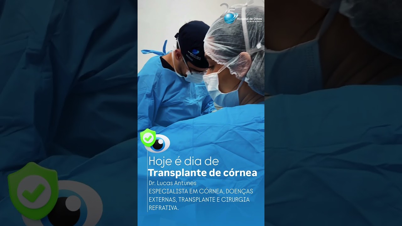 Hoje &eacute; dia de transplante de c&oacute;rnea 👁️✨ com o Dr. Lucas Antunes #transplante #cornea #visao