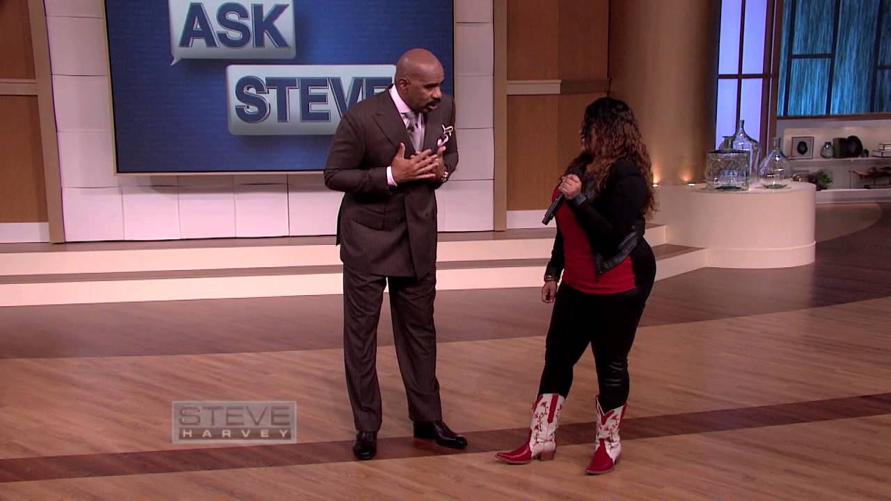 Ask Steve: That's Why You Ain't Got No Man!