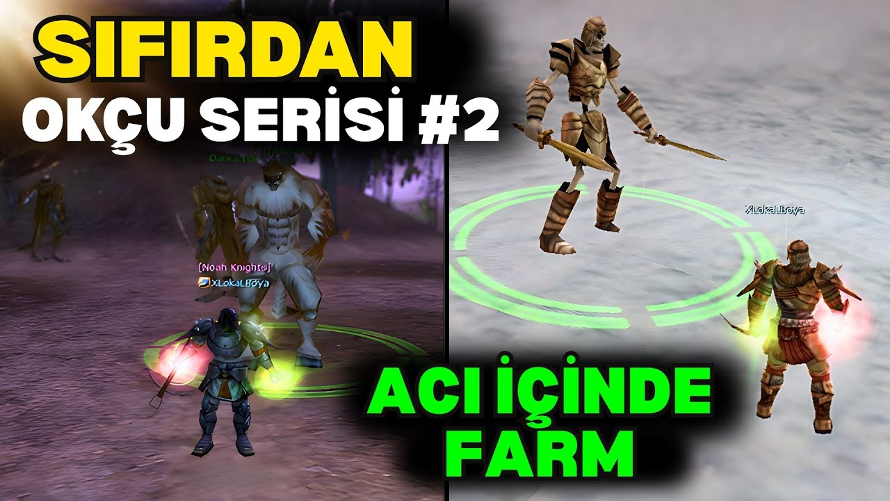 FARM SLOTLARINI TEST EDEREK İLERLİYORUZ - SIFIRDAN OK&Ccedil;U #2- [Knight Online]