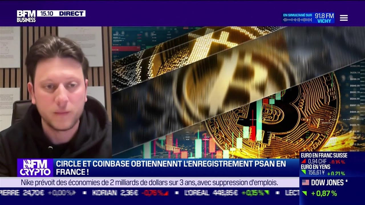 BFM Crypto, les Pros : Circle et Coinbase obtiennent l'enregistrement PSAN en France !