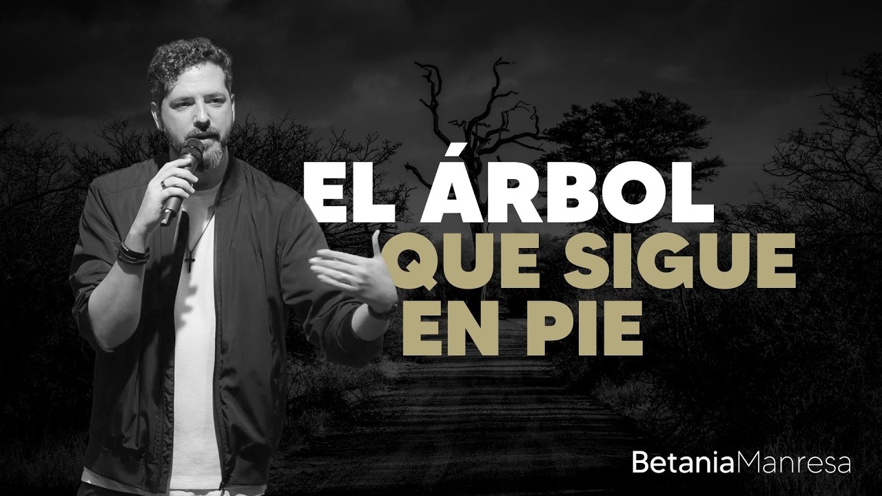 EL ÁRBOL QUE SIGUE EN PIE