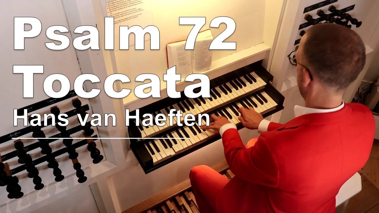 Toccata Psalm 72 | Hans van Haeften
