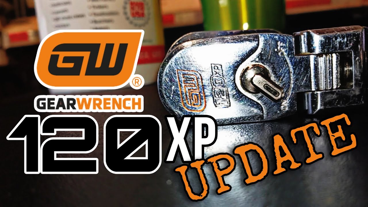 Did The Gearwrench 120xp Ratchets Hold Up In Real Life? | An Updated Review!
