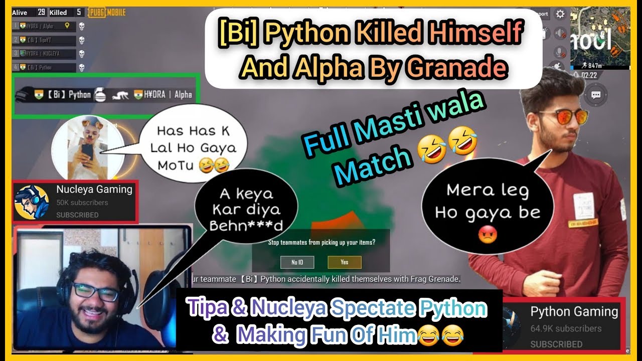 Bi Python Killed Alpha Clasher & Himelf By Grenade 😂 Hydra Nucleya & Bi Tipa Spectate Python😂😂