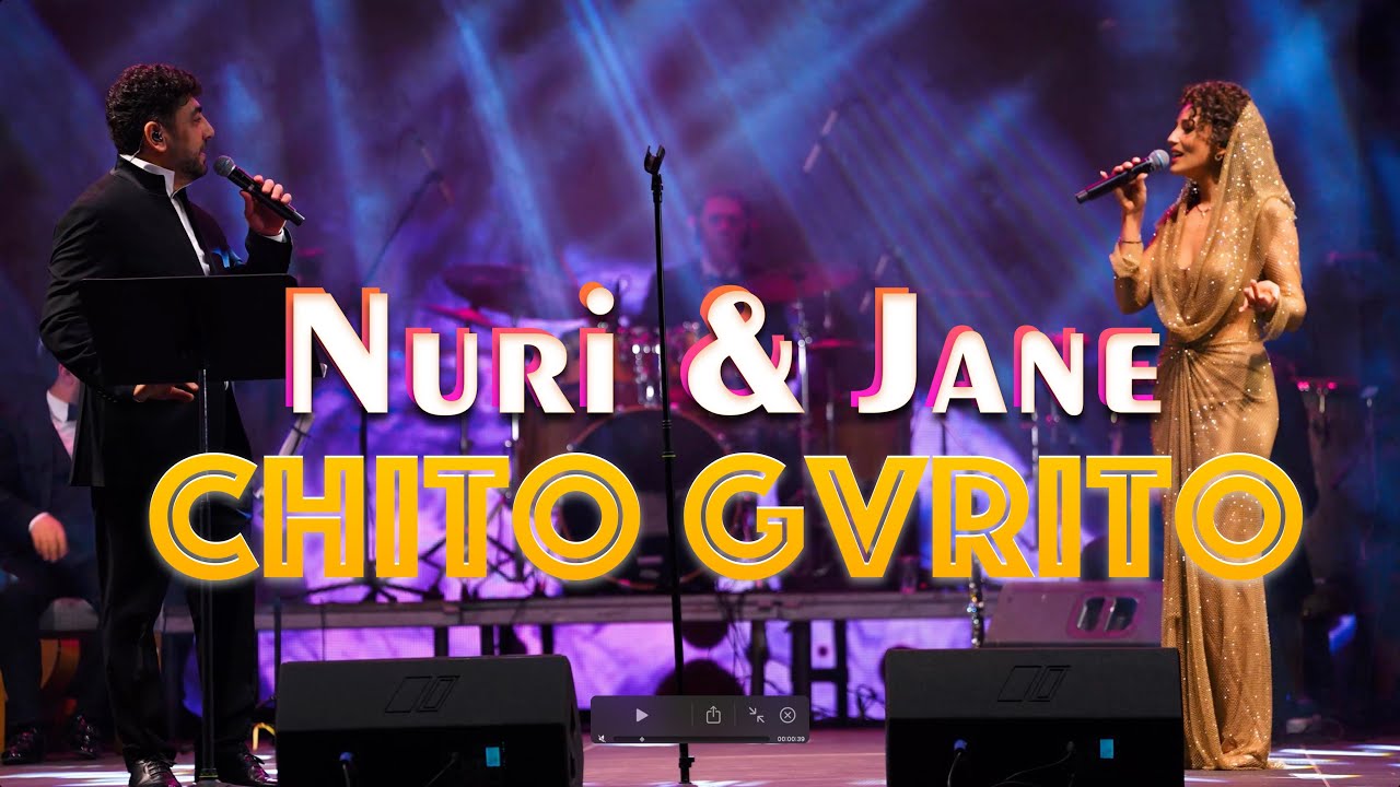 Nuri & Jane - CHITO GVRITO (Tbilisi Sports Palace / 2025)