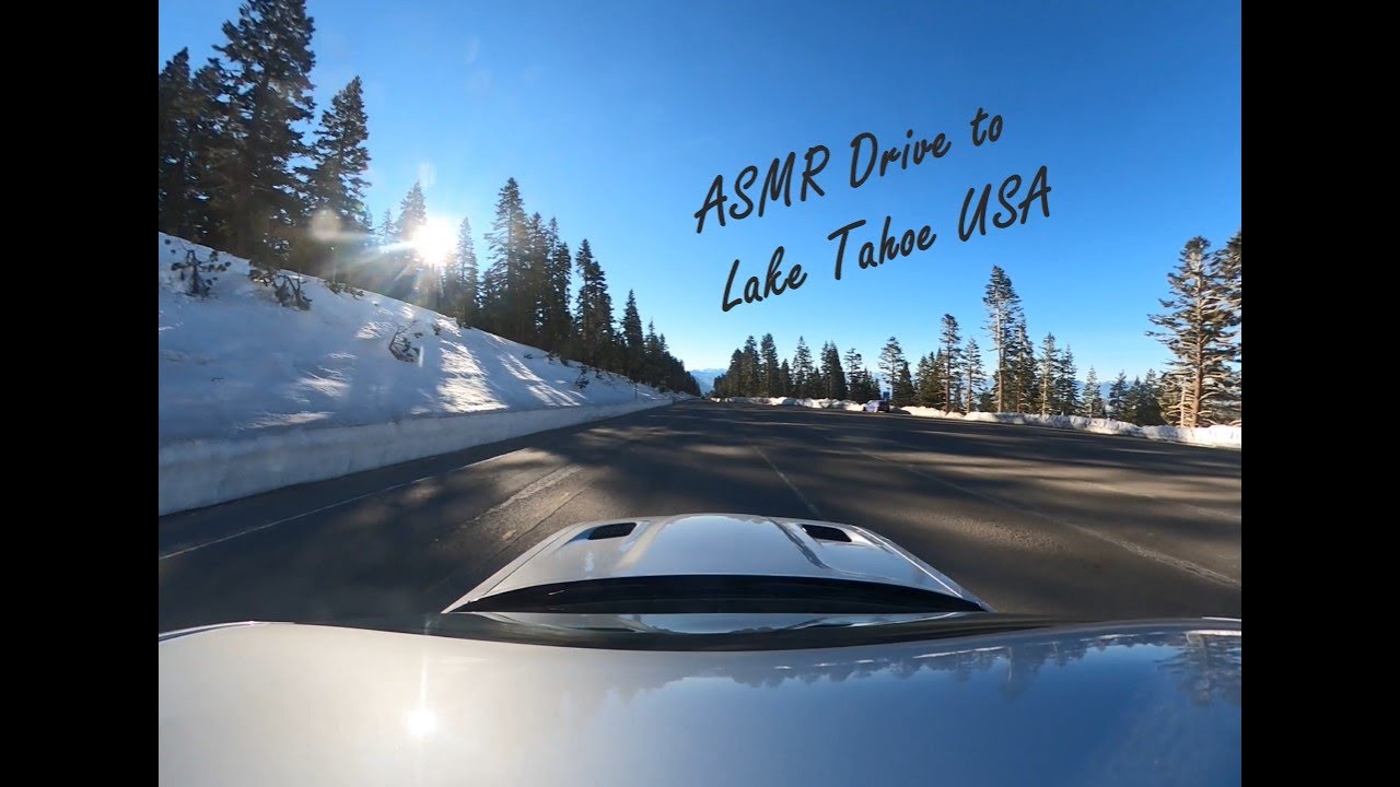 ASMR Drive to Lake Tahoe USA (No Music & No Talking) Full Pov Experience