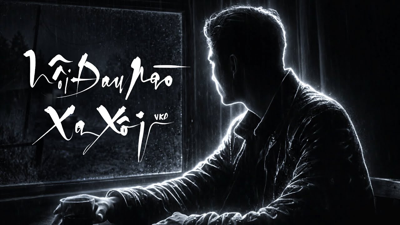 NỖI ĐAU NÀO XA XÔI [ VKD ] - LYRIC VIDEO - Có những niềm đau còn chôn giấu...