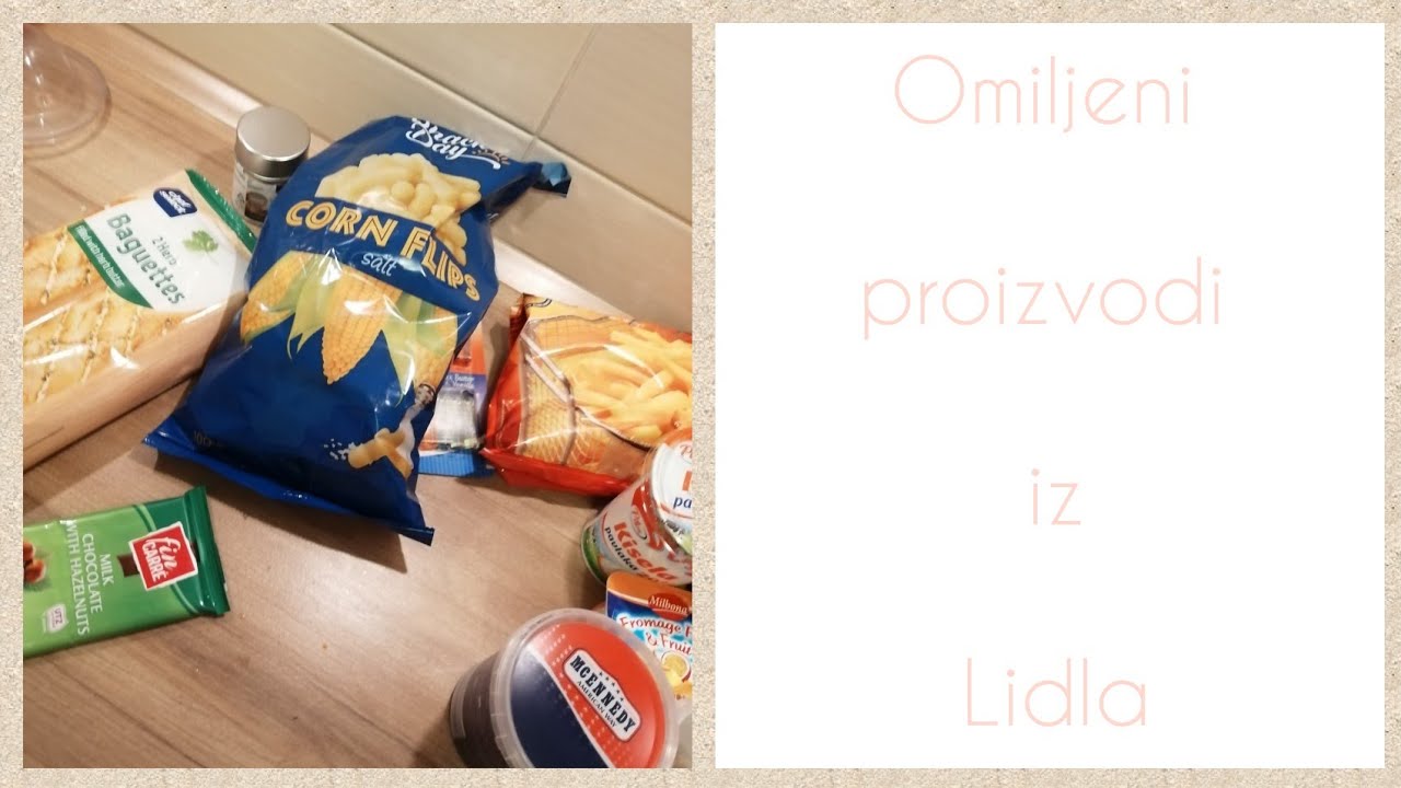 Omiljeni proizvodi iz Lidla - Hrana l Tatjana Bela