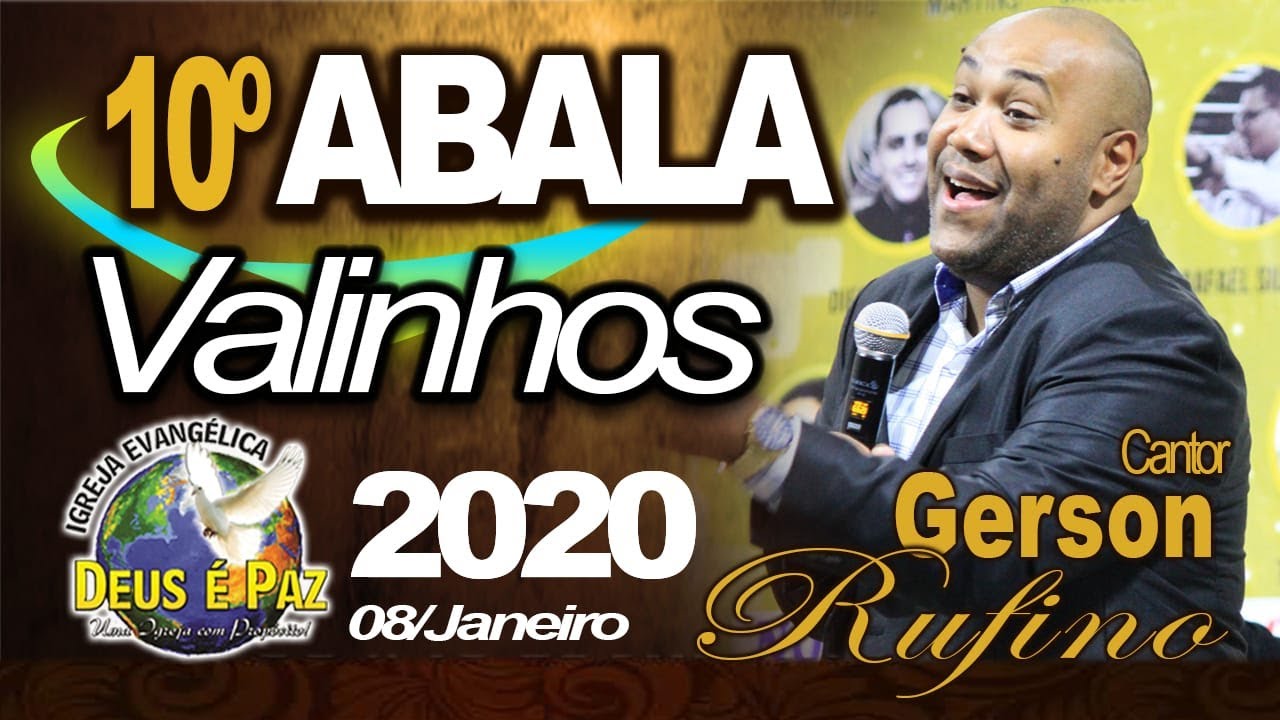 Cantor Gerson Rufino - Abala Valinhos 2020 - Igreja Deus &eacute; Paz