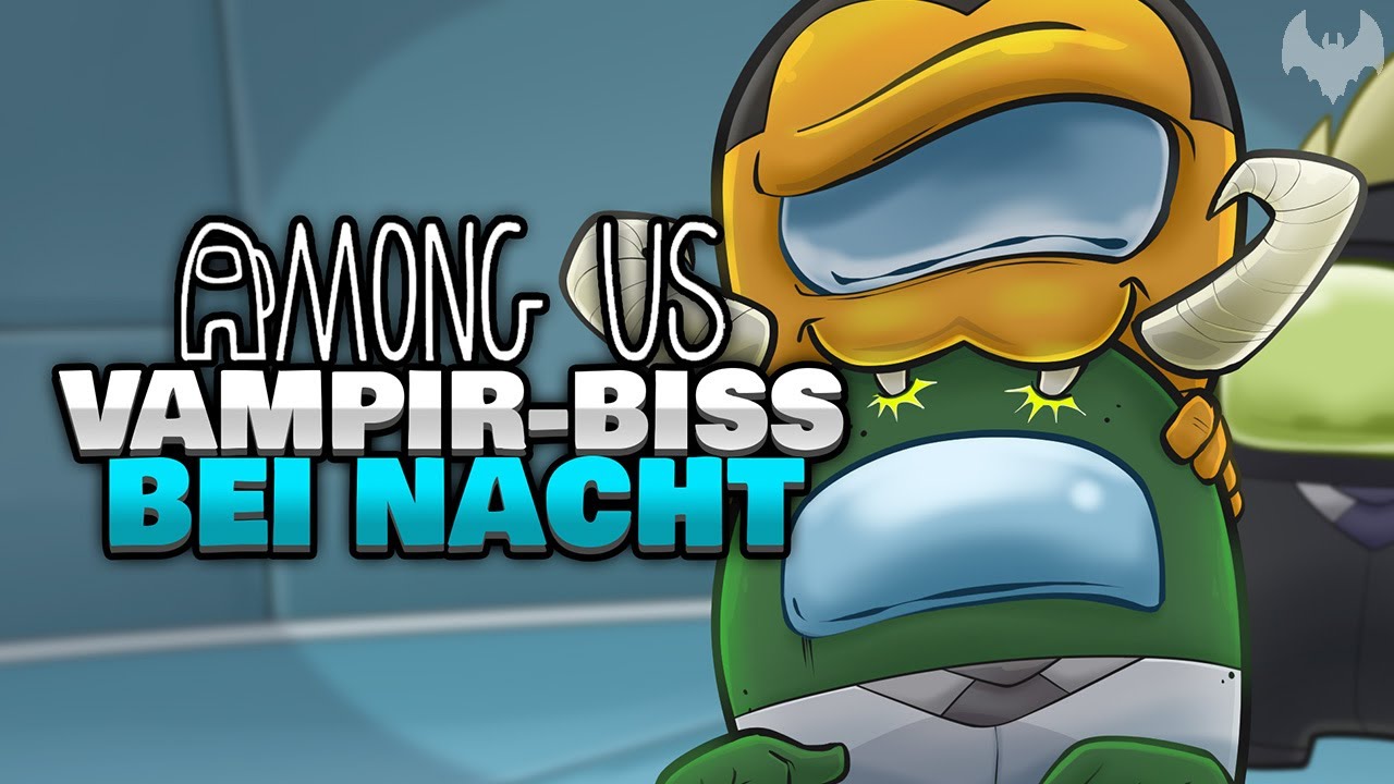 IMPOSTOR-BISS im DUNKELN 🦇 - ♠ Among Us ♠