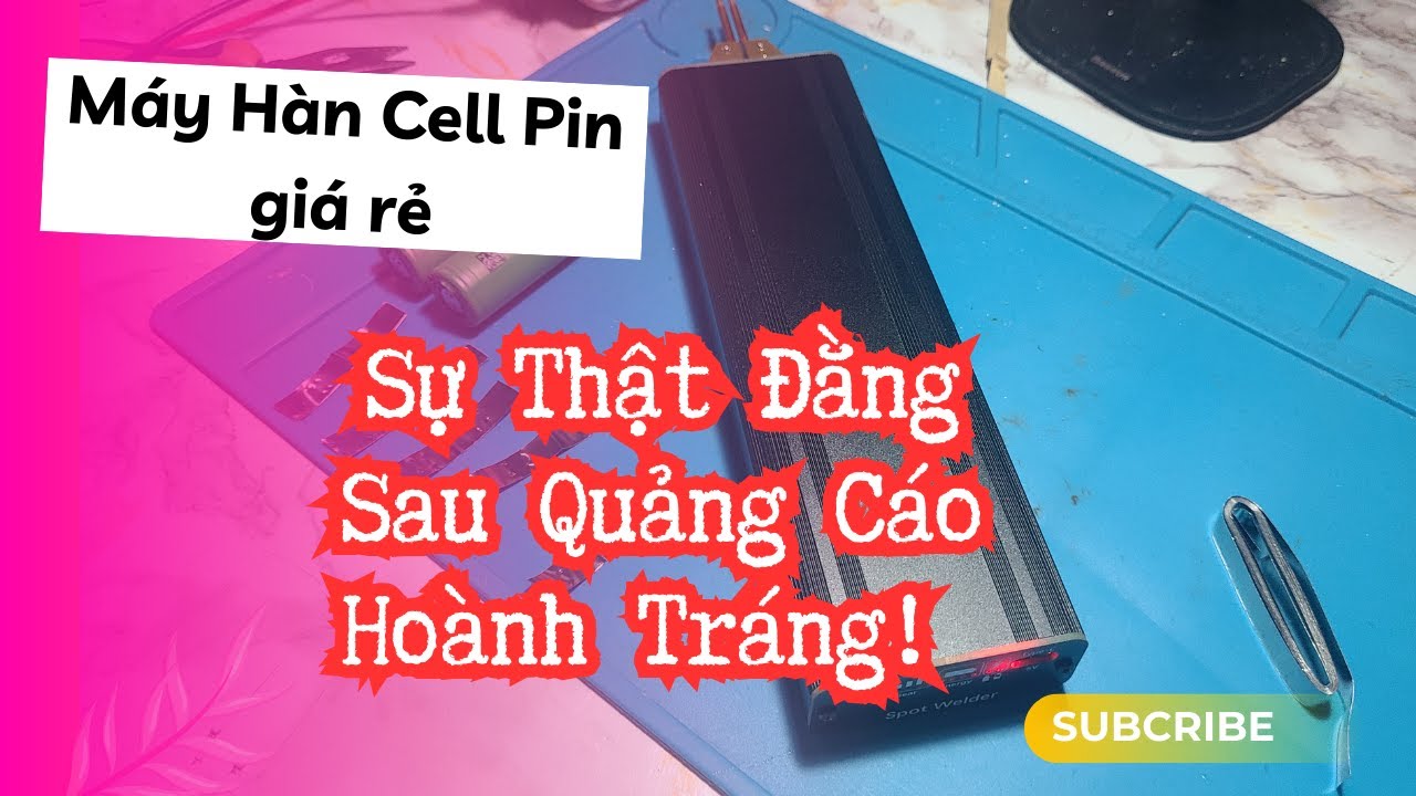 Mua Máy Hàn Cell Pin Giá Rẻ Trên Lazada – Kết Quả Bất Ngờ! 