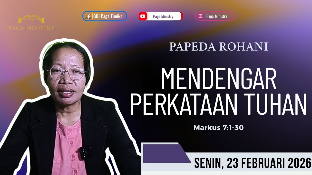 Mendengar perkataan Tuhan - PARANI (Papeda rohani) Senin, 23 Februari 2026 Markus 7:1-30