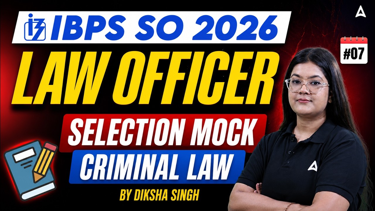 IBPS SO Law Officer 2026 | Selection Mock #7 | Based on New Pattern | By Diksha Singh