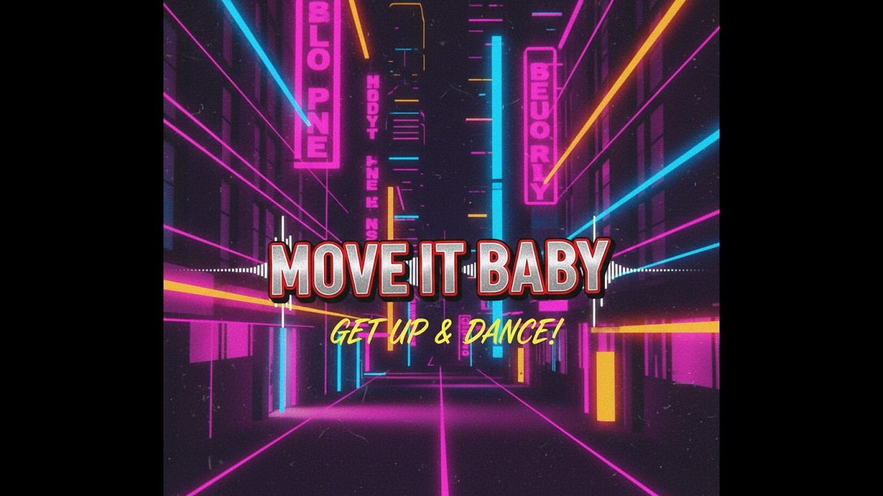 Move It Baby