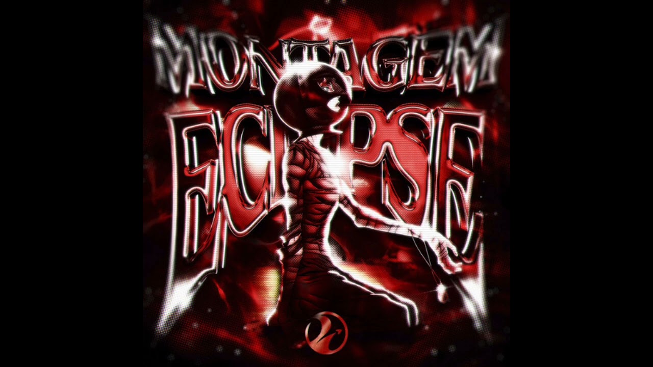 MONTAGEM ECLIPSE (Super Slowed + extended perfectly)