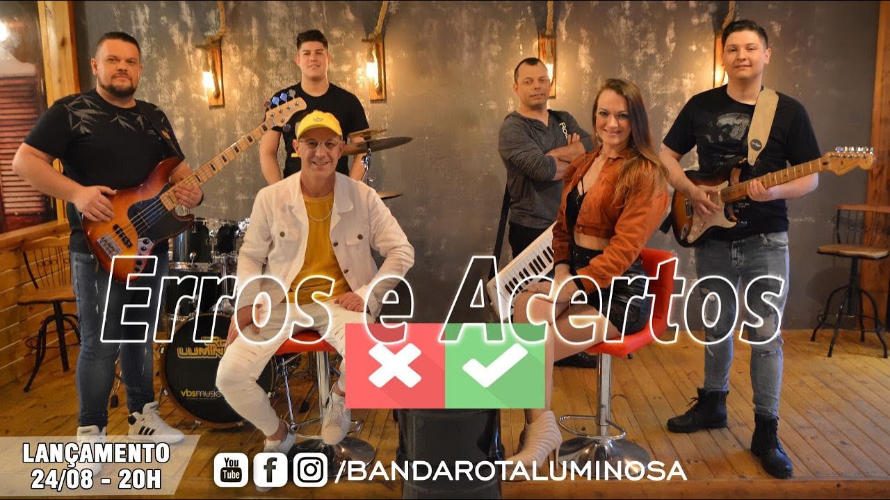 ROTA LUMINOSA   ERROS E ACERTOS Clipe Oficial