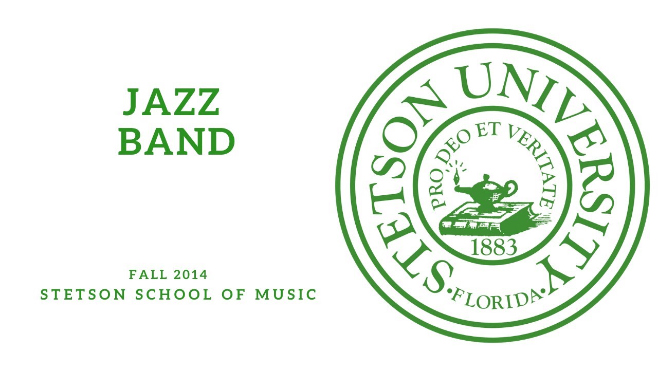 Stetson University - Jazz Band